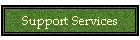 Support Services